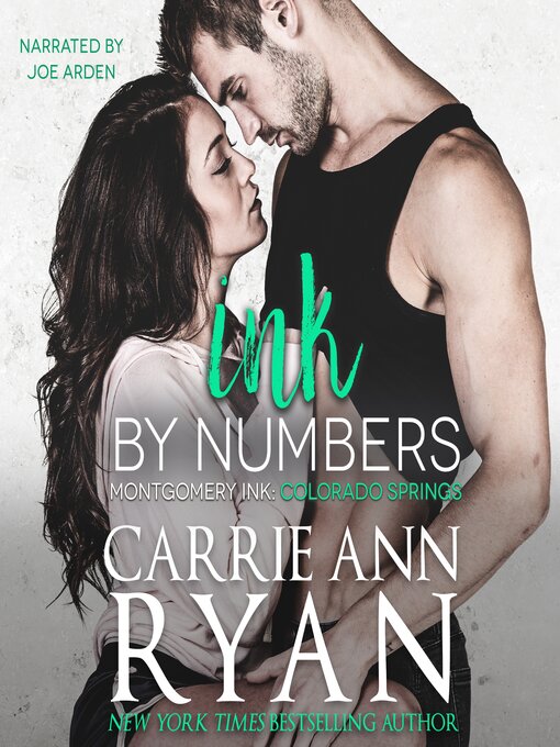 Title details for Ink by Numbers by Carrie Ann Ryan - Available